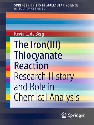 cover image of The Iron(III) Thiocyanate Reaction